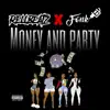 Rell Beatz - Money and Party (feat. Fonk) - Single